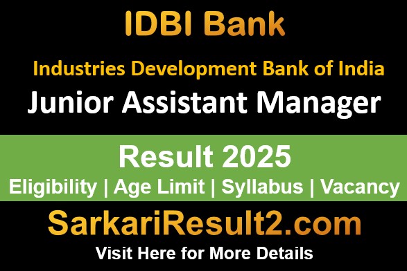 IDBI Bank Junior Assistant Manager Final Result 2025